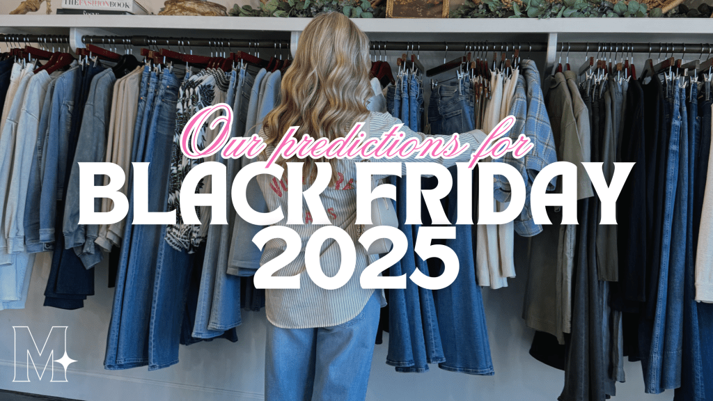 Black Friday Style Watch: Where to Shop and Look for the Best&nbsp;Deals