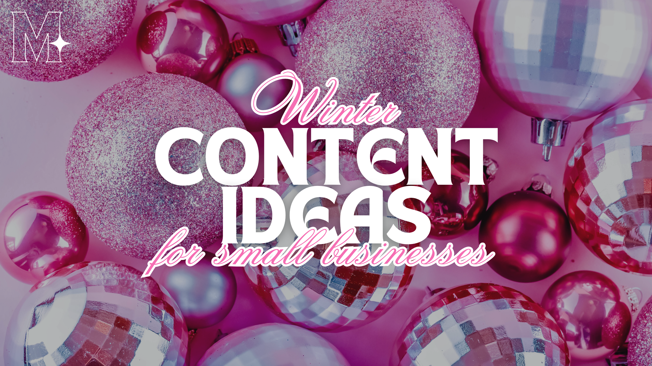 Winter Content Ideas for Small Businesses